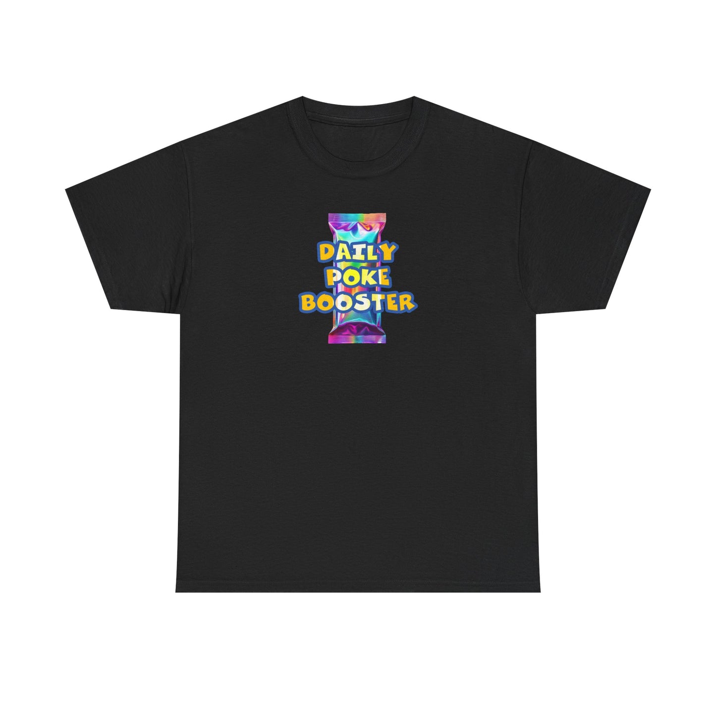 Daily Poke Booster Unisex Heavy Cotton Tee | Fun Graphic Shirt, Casual Wear, Gift for Friends, Everyday Comfort, Summer Tee