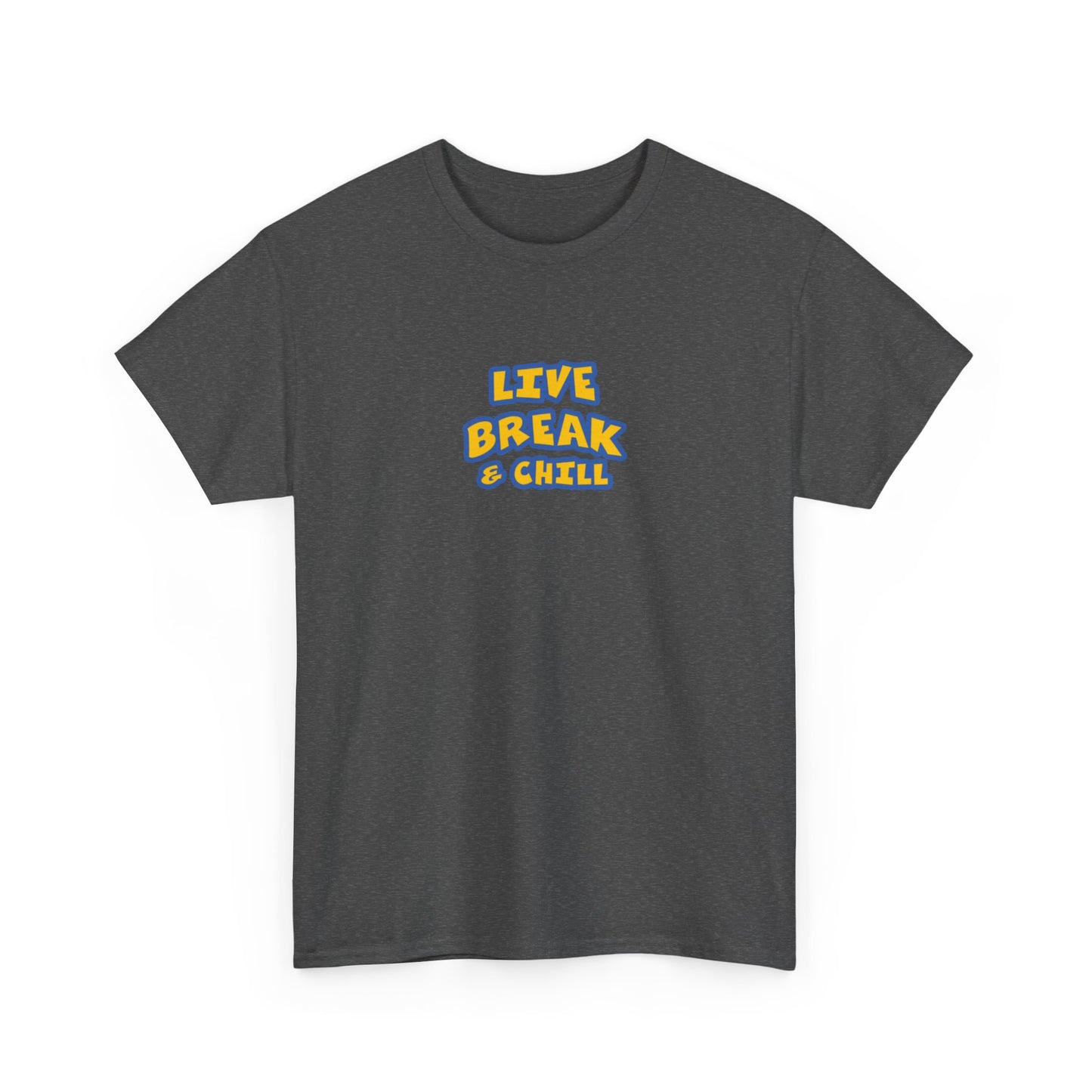 Live Break Unisex Heavy Cotton Tee | Fun Graphic Shirt, Casual Wear, Gift for Friends, Everyday Comfort, Summer Tee
