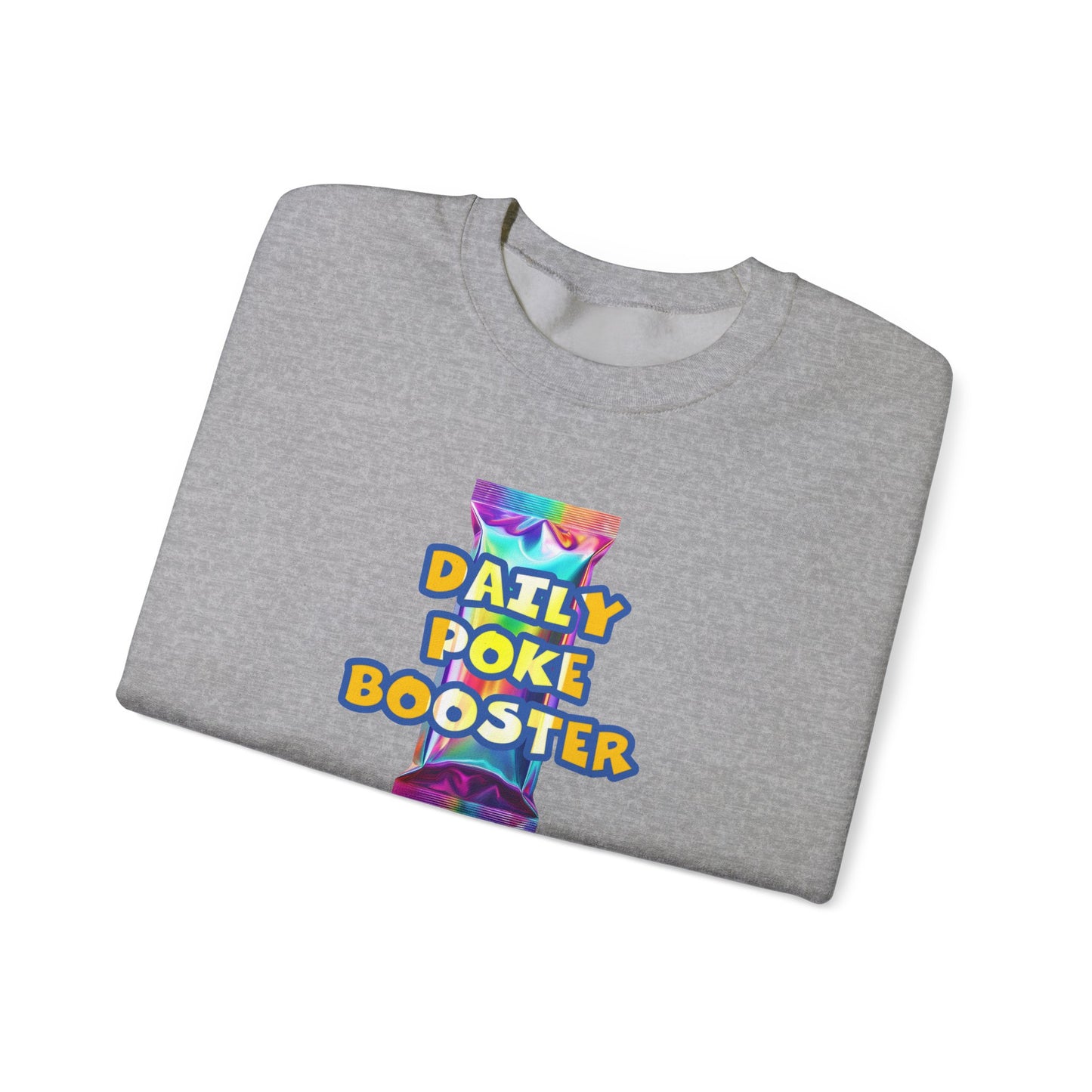 Daily Poke Booster Crewneck Sweatshirt | Cozy Unisex Sweatshirt, Casual Wear, Lounge Gift, Relaxation Apparel, Fall Fashion
