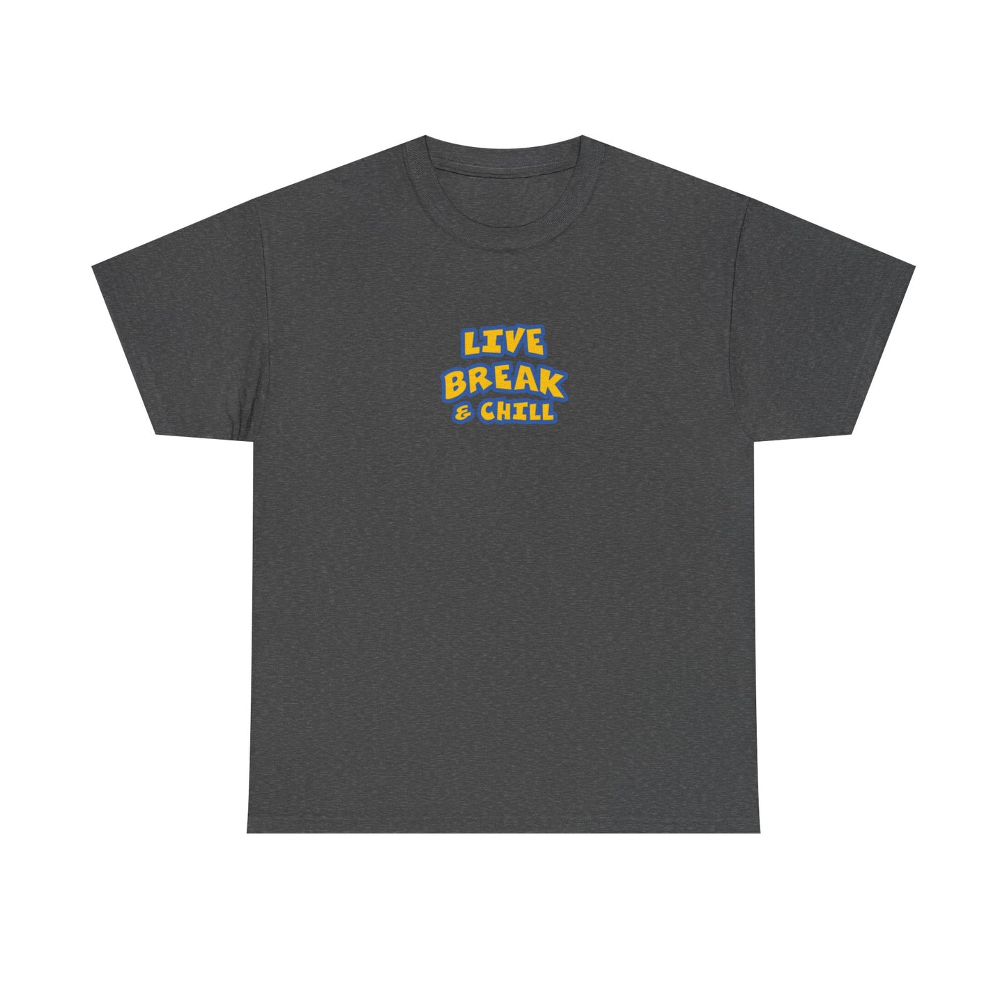Live Break Unisex Heavy Cotton Tee | Fun Graphic Shirt, Casual Wear, Gift for Friends, Everyday Comfort, Summer Tee