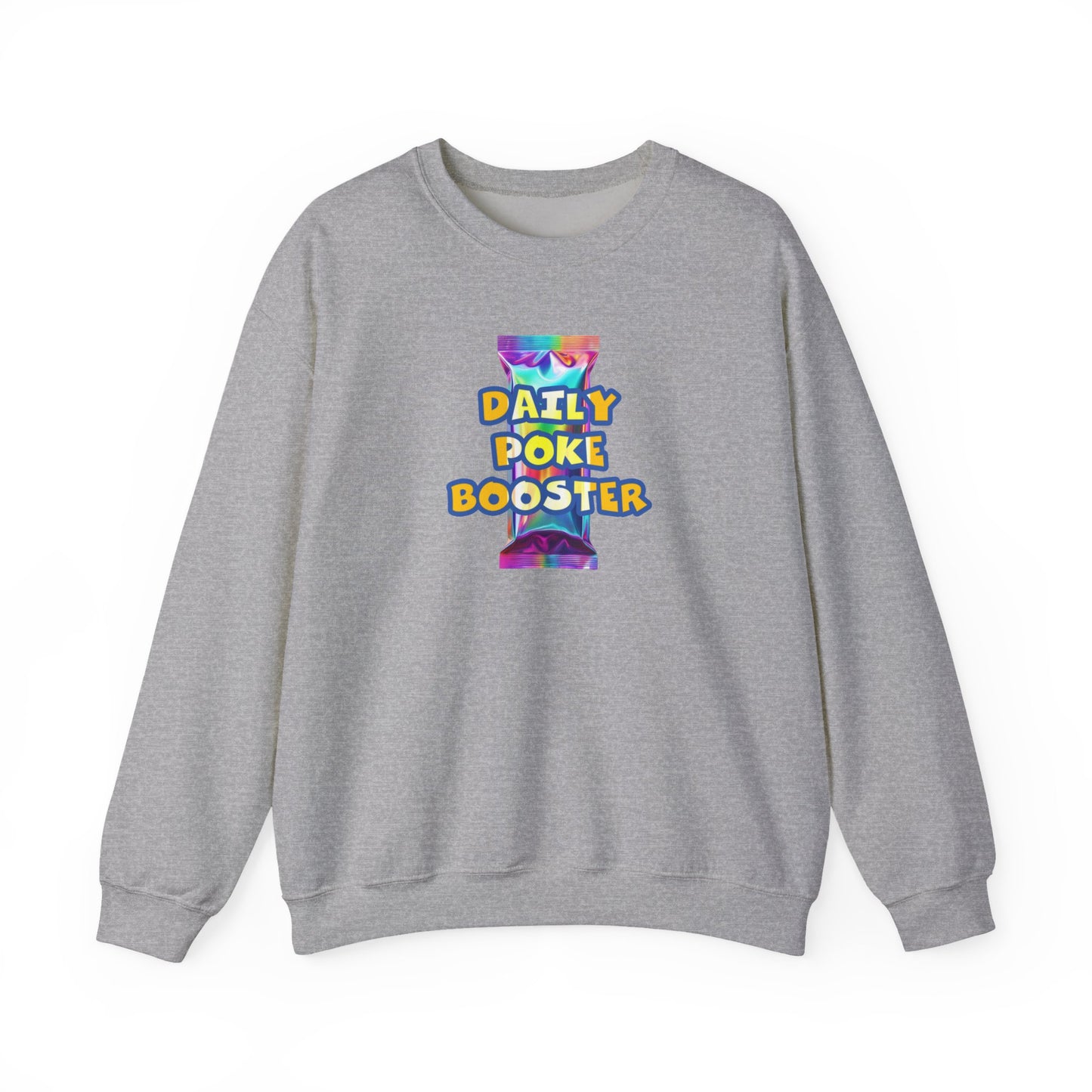 Daily Poke Booster Crewneck Sweatshirt | Cozy Unisex Sweatshirt, Casual Wear, Lounge Gift, Relaxation Apparel, Fall Fashion