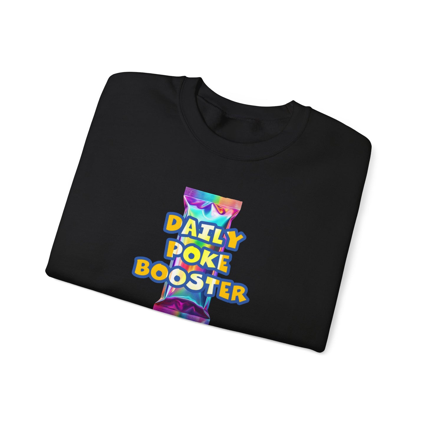 Daily Poke Booster Crewneck Sweatshirt | Cozy Unisex Sweatshirt, Casual Wear, Lounge Gift, Relaxation Apparel, Fall Fashion