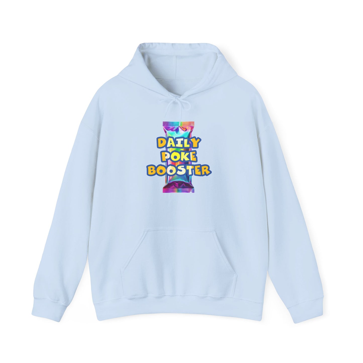 Daily Poke Booster Hooded Sweatshirt for Cozy Days, Relaxation Gift, Unisex Sweatshirt, Lounge Wear, Casual Hoodie, Cool Comfort