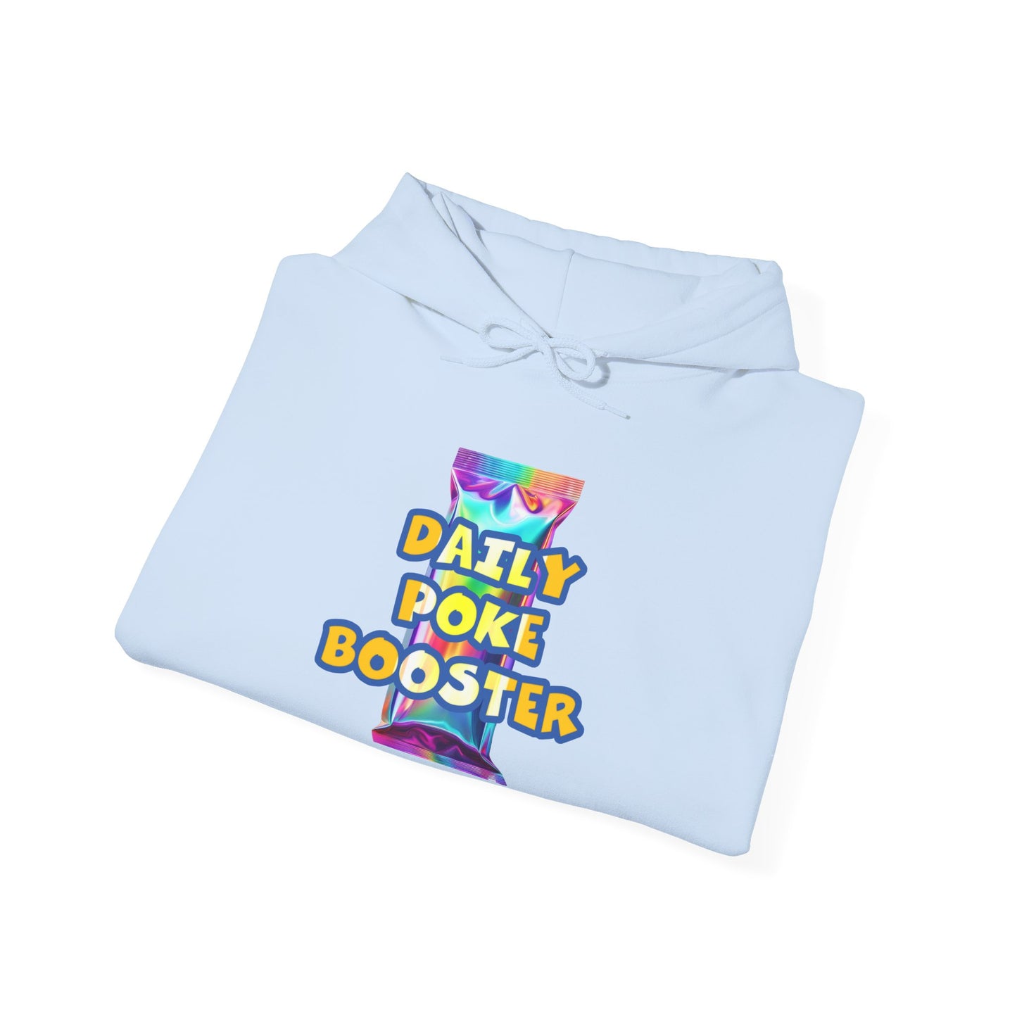 Daily Poke Booster Hooded Sweatshirt for Cozy Days, Relaxation Gift, Unisex Sweatshirt, Lounge Wear, Casual Hoodie, Cool Comfort