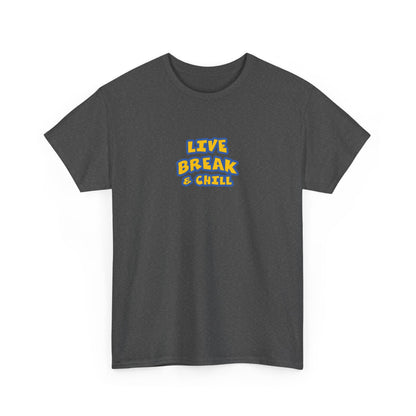 Live Break Unisex Heavy Cotton Tee | Fun Graphic Shirt, Casual Wear, Gift for Friends, Everyday Comfort, Summer Tee