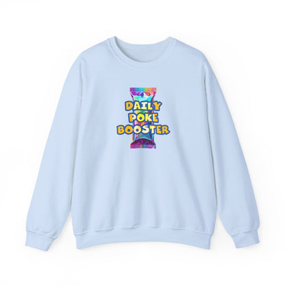 Daily Poke Booster Crewneck Sweatshirt | Cozy Unisex Sweatshirt, Casual Wear, Lounge Gift, Relaxation Apparel, Fall Fashion