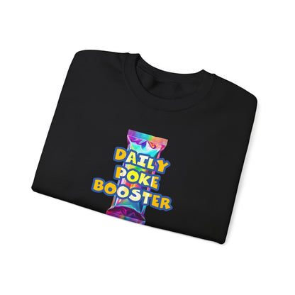 Daily Poke Booster Crewneck Sweatshirt | Cozy Unisex Sweatshirt, Casual Wear, Lounge Gift, Relaxation Apparel, Fall Fashion
