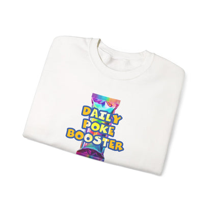 Daily Poke Booster Crewneck Sweatshirt | Cozy Unisex Sweatshirt, Casual Wear, Lounge Gift, Relaxation Apparel, Fall Fashion